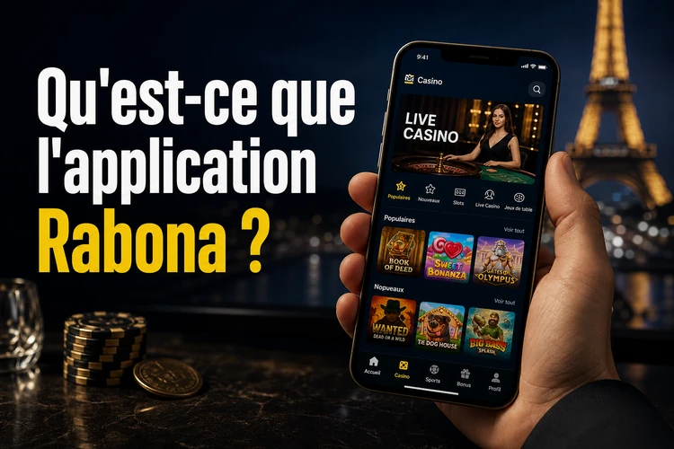 Qu'est-ce que l'application Rabona ?